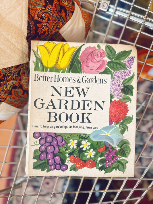 1966 Better Homes & Gardens New Garden Book