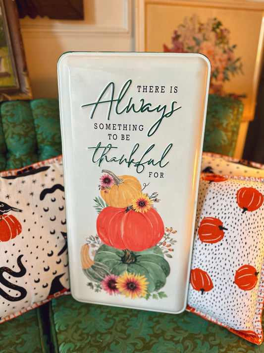 Thankful Tin sign