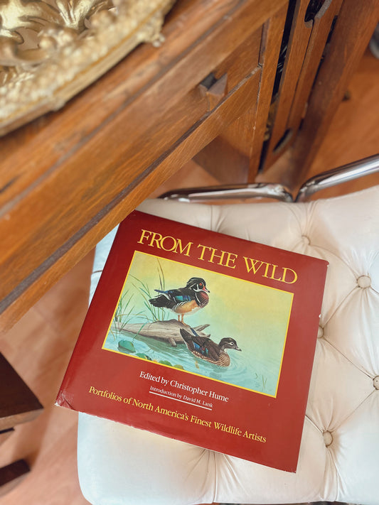 From The Wild - Portfolios of North America’s Finest Wildlife Artists