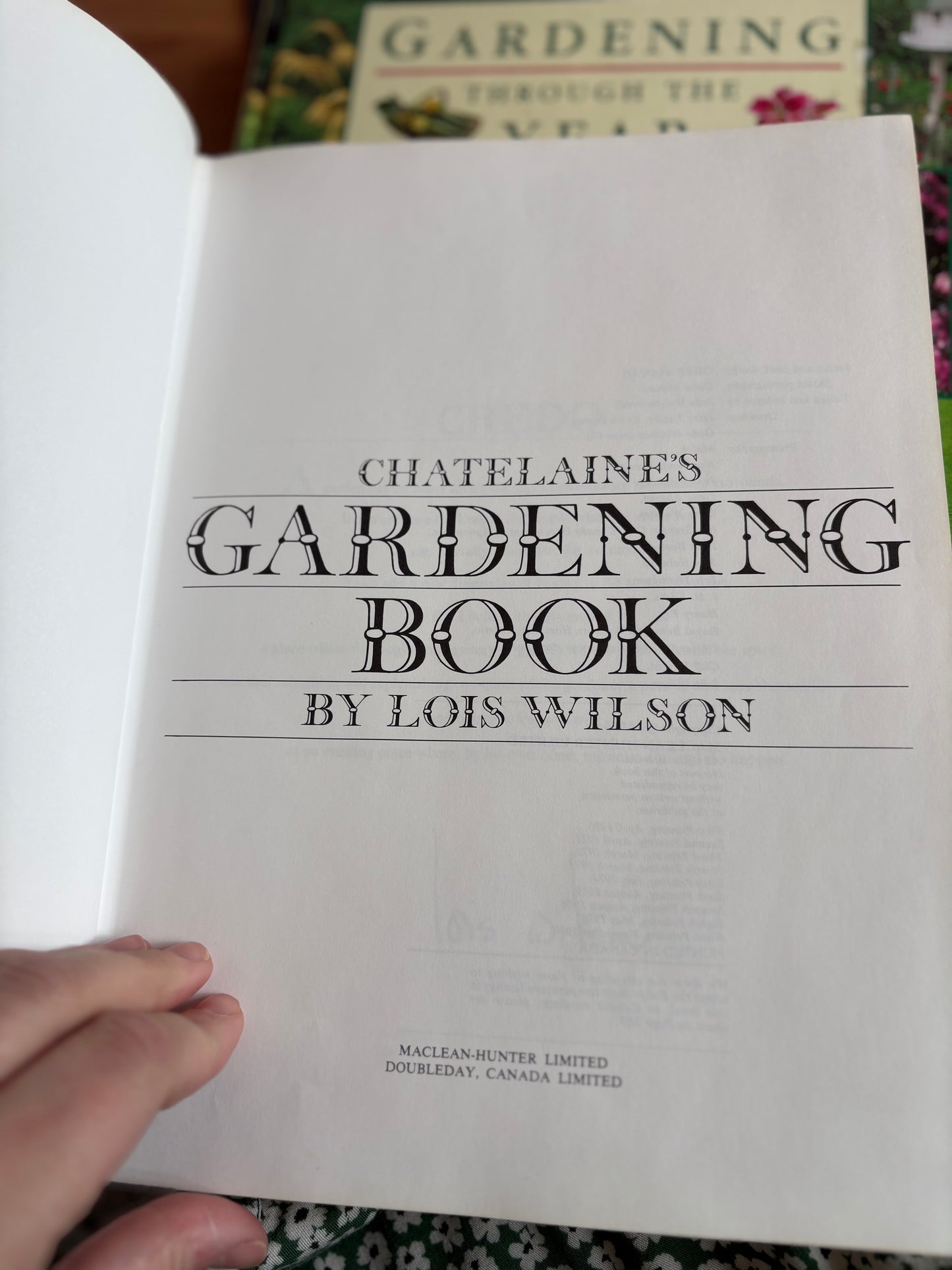 Chatelaine’s Gardening Book by Lois Wilson
